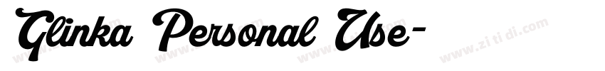 Glinka Personal Use字体转换